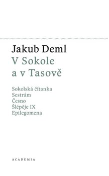 V Sokole a v Tasově - Svazek 6.