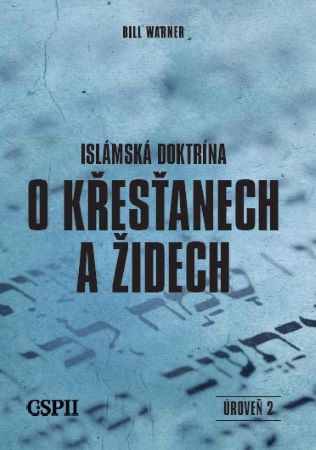 Islámská doktrína o křesťanech a židech - 