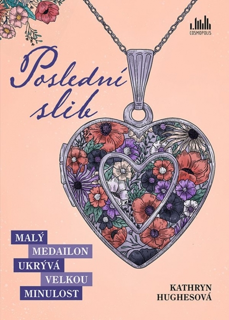 Poslední slib - Malý medailon ukrýva velkou minulost