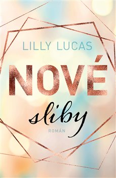 Nové sliby - Láska z Green Valley (2.díl)