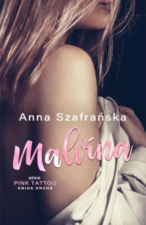 Malvína - Pink tattoo (2.díl)