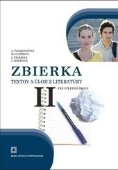 Zbierka textov a úloh z literatúry pre stredné školy II - 