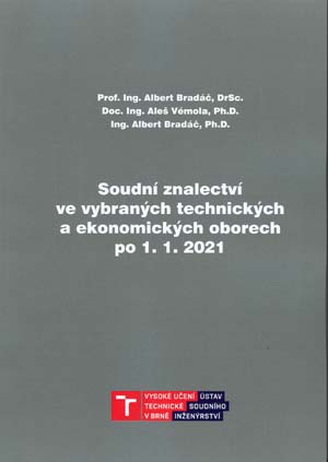Soudní znalectví ve vybraných technických a ekonomických oborech po 1. 1. 2021 - 