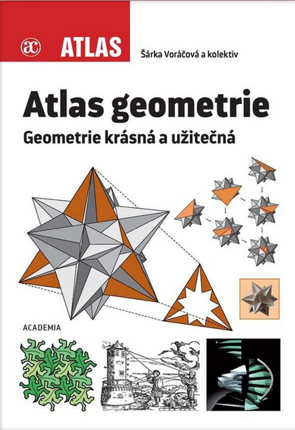 Atlas geometrie - Geometrie krásná a užitečná
