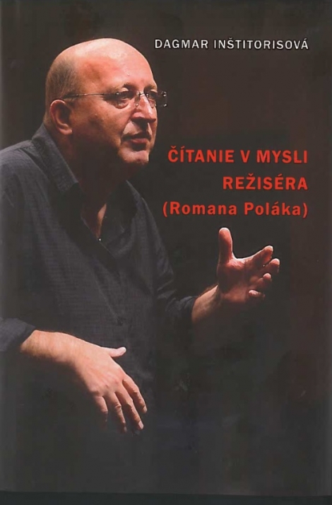 Čítanie v mysli režiséra (Romana Poláka) - 