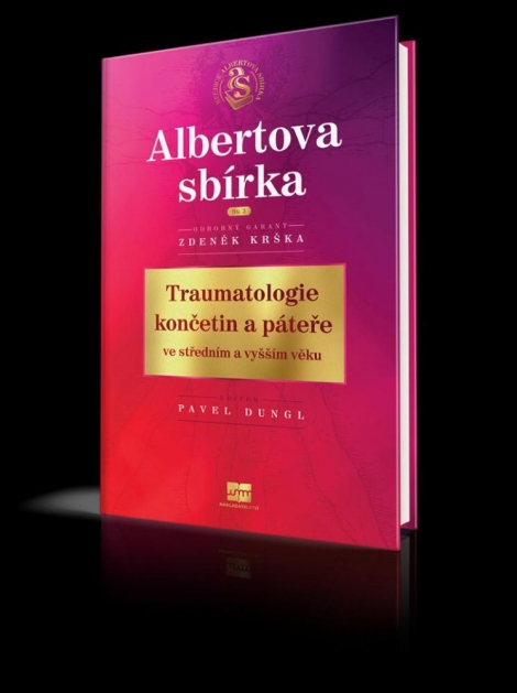 Traumatologie končetin a páteře ve středním a vyšším věku - Zdeněk Krška, Pavel Dungl