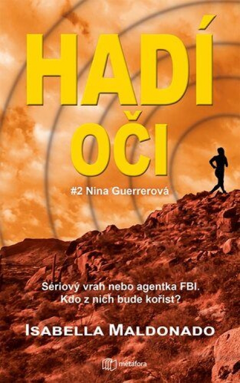 Hadí oči - Sériový vrah nebo agentka FBI. Kdo z nich bude kořist?