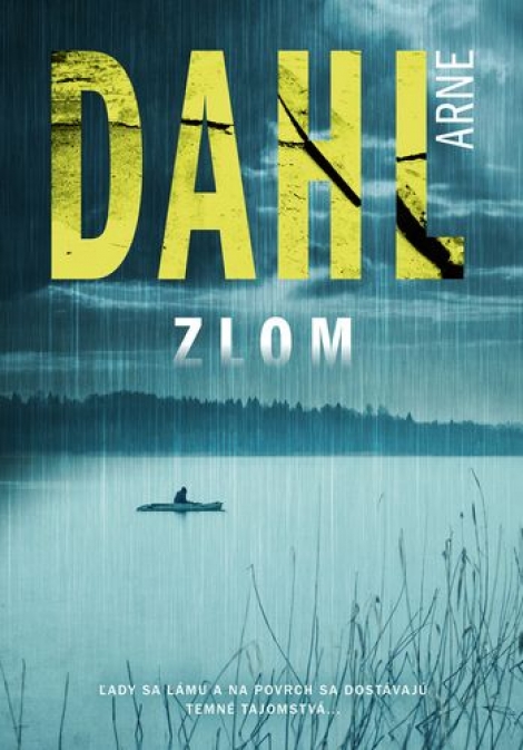 Zlom - Ľady sa lámu a na povrch sa dostávajú temné tajomstvá.