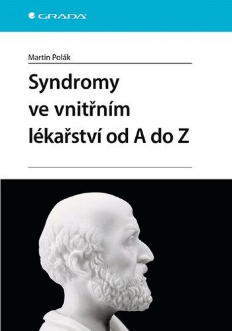 Syndromy ve vnitřním lékařství od A do Z - 