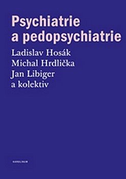 Psychiatrie a pedopsychiatrie - 