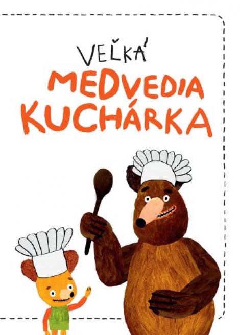 Veľká medvedia kuchárka - 