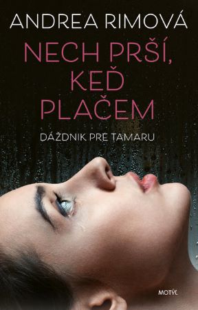 Nech prší, keď plačem - Limitovaná edícia spojená s pokračovaním Dáždnik pre Tamaru