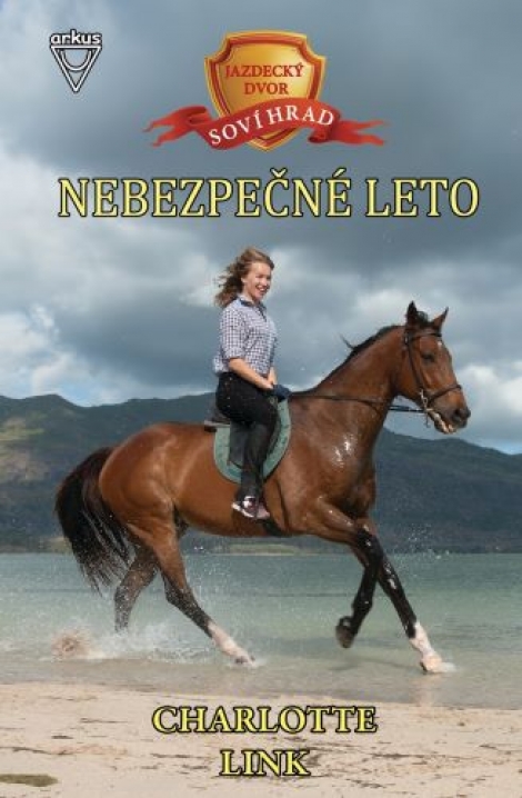 Nebezpečné leto - Jazdecký dvor Soví hrad 3.diel