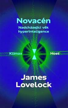 Novacén - Nadcházející věk hyperinteligence