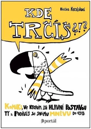 Kde trčíš?!? - Komiks, ve kterém jsi hlavní postavou ty a podíváš se svému hněvu do očí