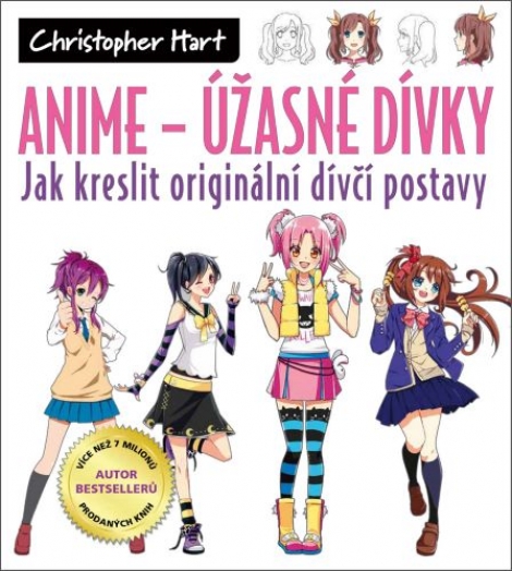 Anime - Úžasné dívky - Jak kreslit originální dívčí postavy