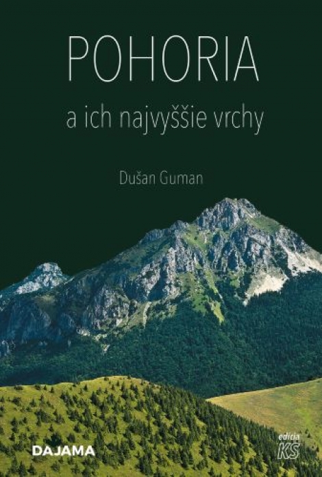 Pohoria a ich najvyššie vrchy - 