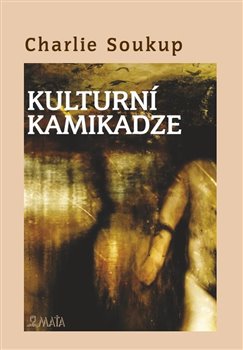 Kulturní kamikadze - 