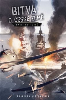 Bitva o české země - Nad českými zeměmi slunce nezapadá (4.díl)