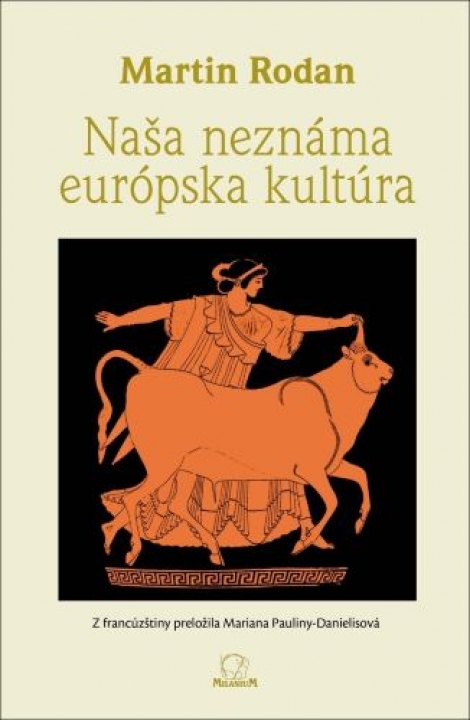 Naša neznáma európska kultúra - 