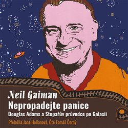 Nepropadejte panice! (1x Audio na CD - MP3) - Douglas Adams a Stopařův průvodce Galaxií