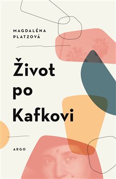 Život po Kafkovi - 