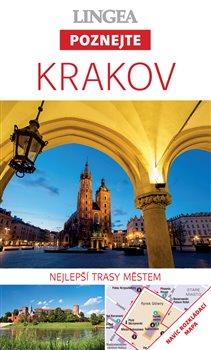 Krakov - Poznejte - Nejlepší trasy městem