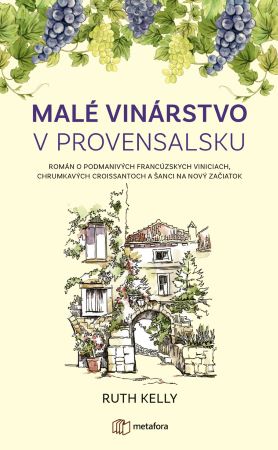 Malé vinárstvo v Provensálsku - 