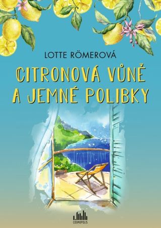 Citronová vůně a jemné polibky - 