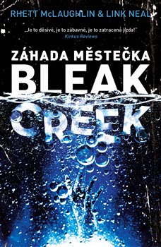 Záhada městečka Bleak Creek - 