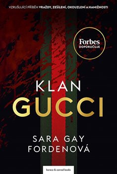Klan Gucci - Sarah Gay Fordenová