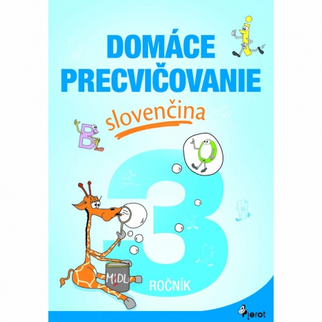 Domáce precvičovanie slovenčina 3. ročník - 