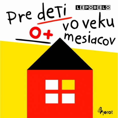 Pre deti vo veku 0+ mesiacov - 