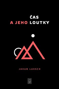 Čas a jeho loutky - 