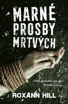 Marné prosby mrtvých - Steinbachová a Wagner (4.)