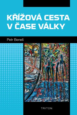 Křížová cesta v čase války - 