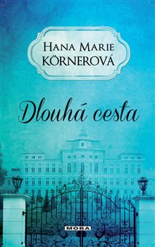 Dlouhá cesta - 