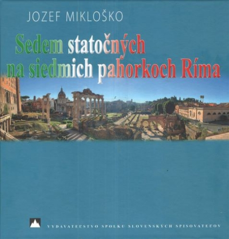 Sedem statočných na siedmich pahorkoch Ríma - 
