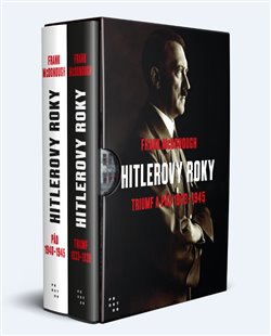 Hitlerovy roky: Triumf a pád 1933-1945 (2x kniha) - 