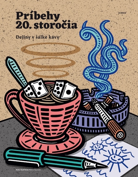 Príbehy 20. storočia - Dejiny v šálke kávy - 2022/2