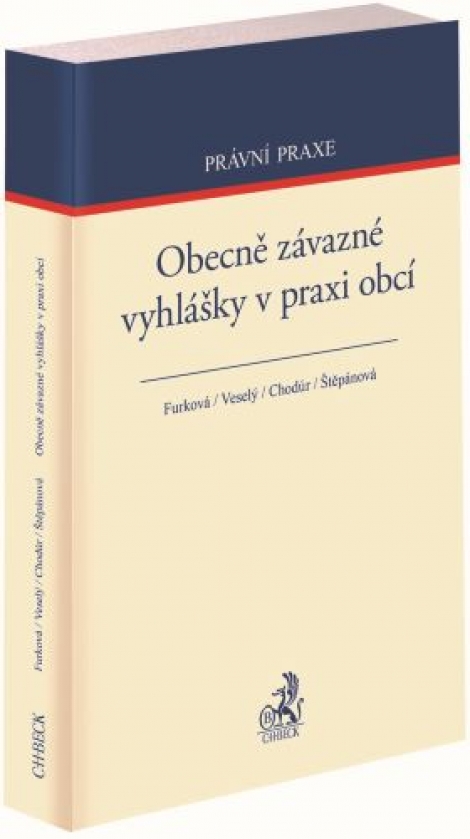 Obecně závazné vyhlášky v praxi obcí - 