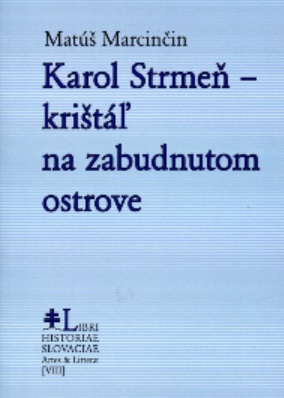 Karol Strmeň - krištáľ na zabudnutom ostrove - 