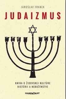 Judaizmus - Kniha o židovskej kultúre histórii a náboženstve