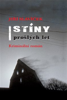 Stíny prošlých let - 