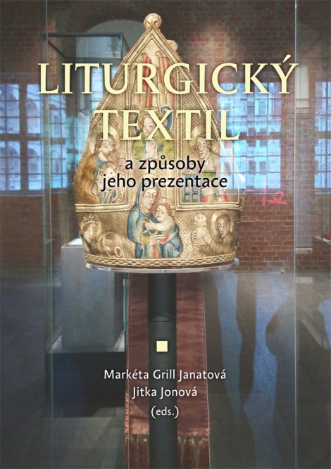 Liturgický textil a způsoby jeho prezentace - 