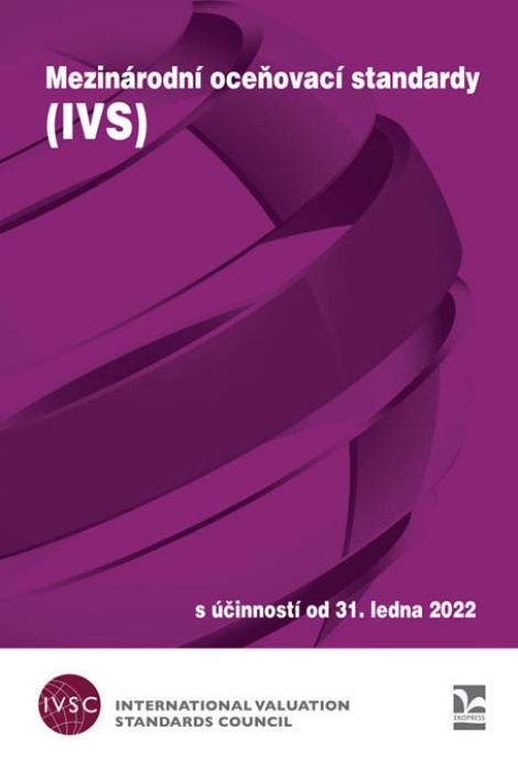 Mezinárodní oceňovací standardy (IVS) - S účinností od 31. ledna 2022