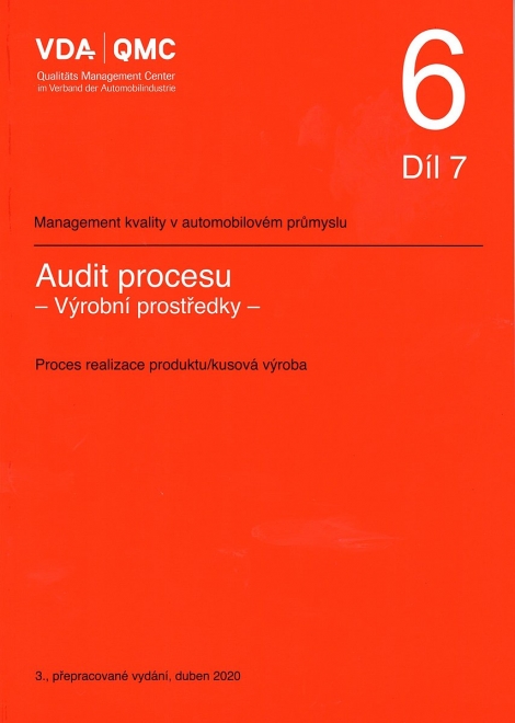 VDA 6.7 - Audit procesu, Výrobní prostředky - Proces realizace produktu/kusová výroba