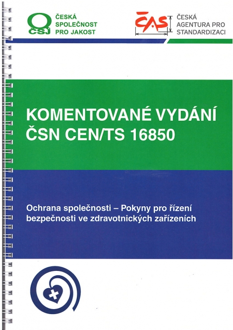 Komentované vydání ČSN CEN/TS 16850 - 
