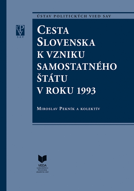 Cesta Slovenska k vzniku samostatného štátu v roku 1993 - 