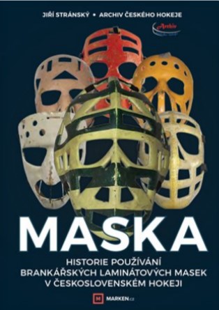 Maska - Historie používání brankářských laminátových masek v československém hokeji